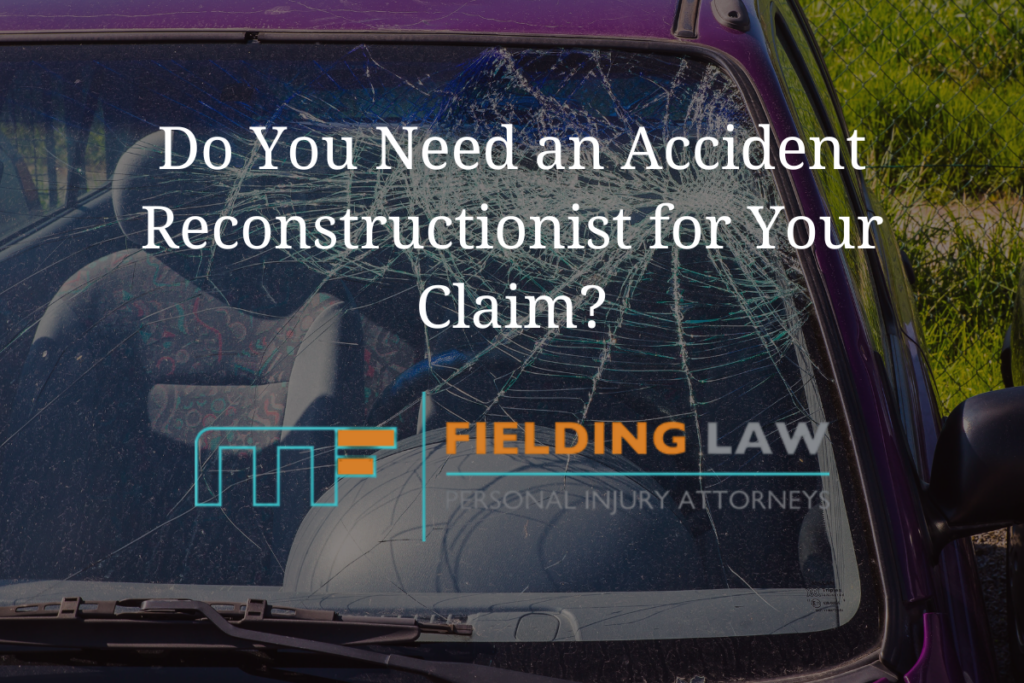 Do You Need an Accident Reconstructionist for Your Claim